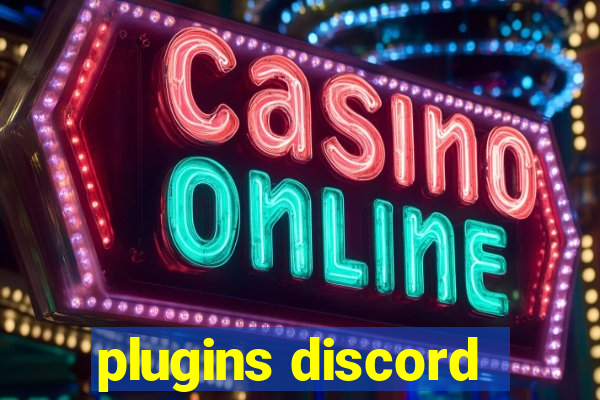 plugins discord